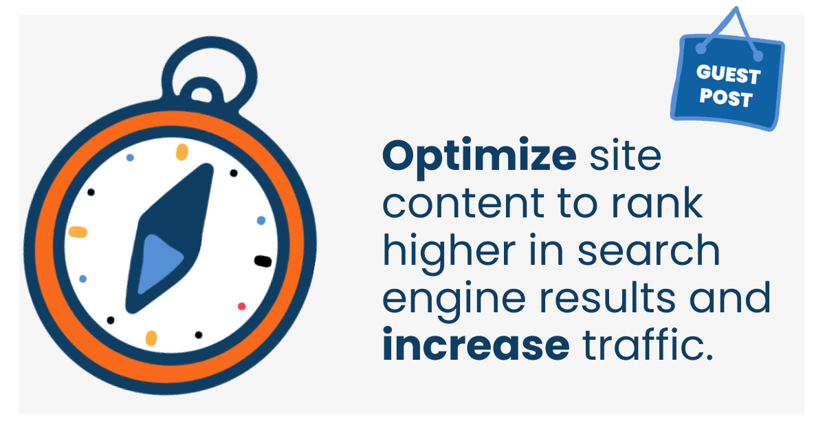 Optimize site content to rank higher in search engine results and increase traffic.