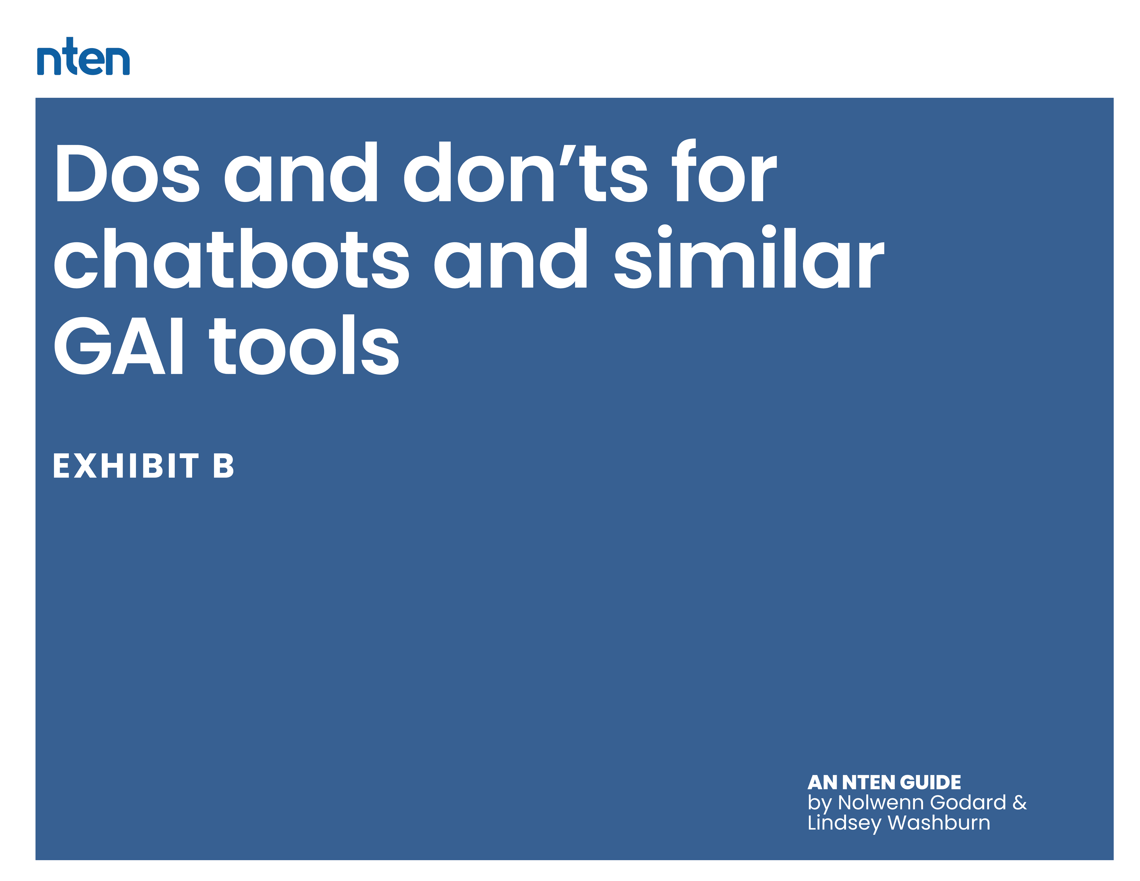 Dos and don'ts for chatbots and similar GAI tools